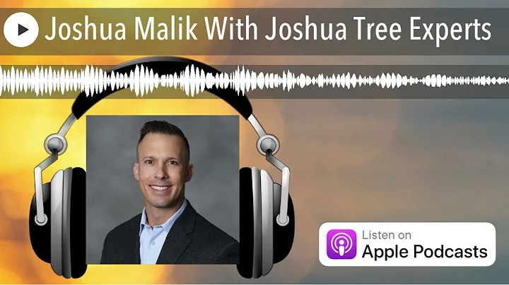 Joshua Malik With Joshua Tree Experts