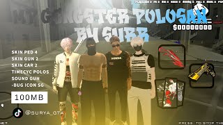 [SHARE] MODPACK GANGSTER POLOSAN 100MB | GTA SA-MP/GTA SA