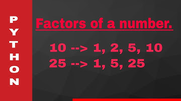 Printing all the factors of a given number in python.