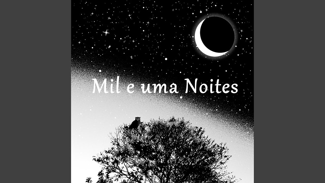 Watch Mil e uma Noites on YouTube Watch Mil e uma Noites on YouTube