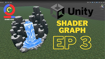 Unity Shader Graph. Cơ Bản Tập 3 : Tạo Shader thác nước đơn giản phần 2