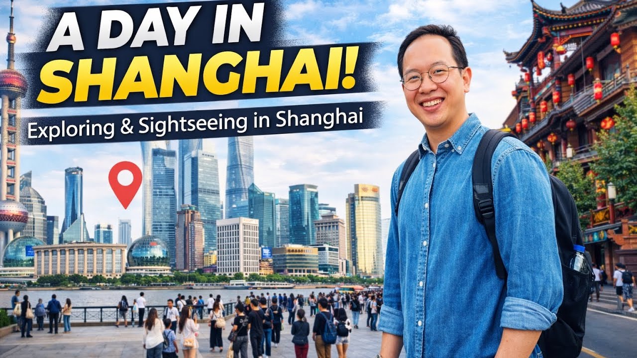A Day in Shanghai 🇨🇳 Walking Through History & Modern Life