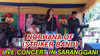 NORHANA OF (STRIKER BAND) | Live in Saranggani! | Panoorin / Panalo Talaga! | Antoy Galay