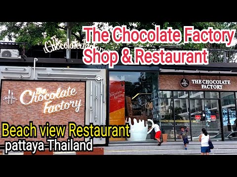 The Chocolate Factory Pattaya / The Chocolate Factory Shop & Restaurant Pattaya | Chocolate Factory