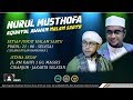 download LIVE DELAY | MAJELIS NURUL MUSTHOFA AQIDATUL AWWAM MALAM SABTU SPESIAL RAMADHAN - Habib Abdallah Bin Ja'far Assegaf download LIVE DELAY | MAJELIS NURUL MUSTHOFA AQIDATUL AWWAM MALAM SABTU SPESIAL RAMADHAN - Habib Abdallah Bin Ja'far Assegaf