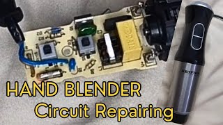 Hand Blender Circuit Repairing | Hand Mixer Fixing | DIY Repairing