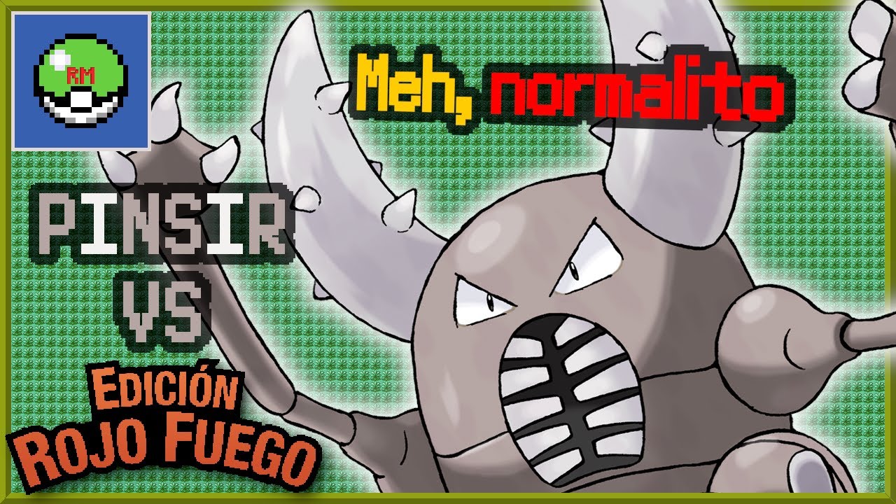 ¿Puede PINSIR terminar Pokémon Rojo Fuego SOLO? YouTube