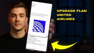 How To Upgrade Plan United Airlines 2025 (QUICK GUIDE) (2026)