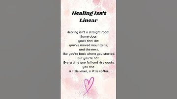 Healing Isn’t Linear 🌿 | A Gentle Reminder for Anyone Still Healing #motivation #peaceful #life