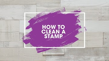 How to Clean Your Stamps | Stamping Tips & Techniques | Create and Craft