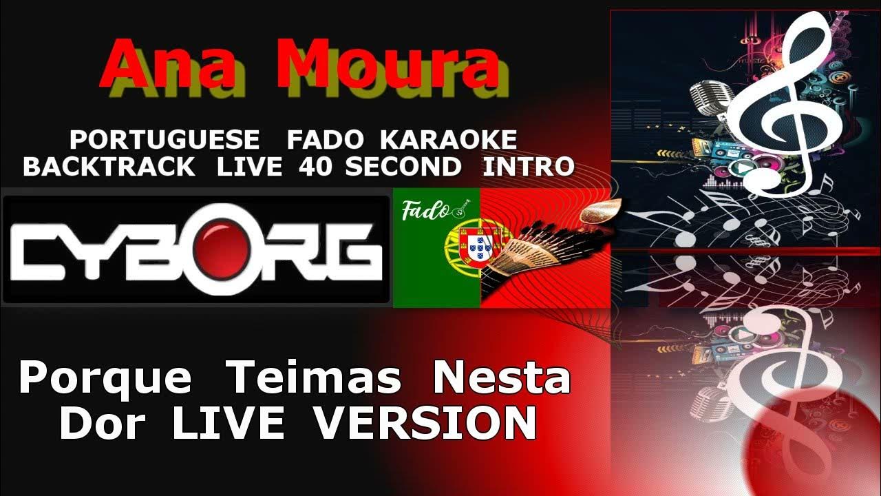 FUA - Ana Moura - Porque Teimas Nesta Dor PORTUGUESE FADO KARAOKE BACKTRACK LIVE FUA - Ana Moura - Porque Teimas Nesta Dor PORTUGUESE FADO KARAOKE BACKTRACK LIVE