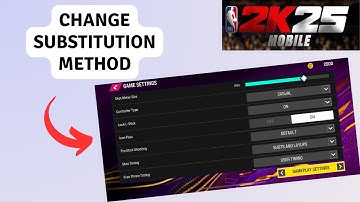 How to Change Substitution Method in NBA 2K25 Mobile