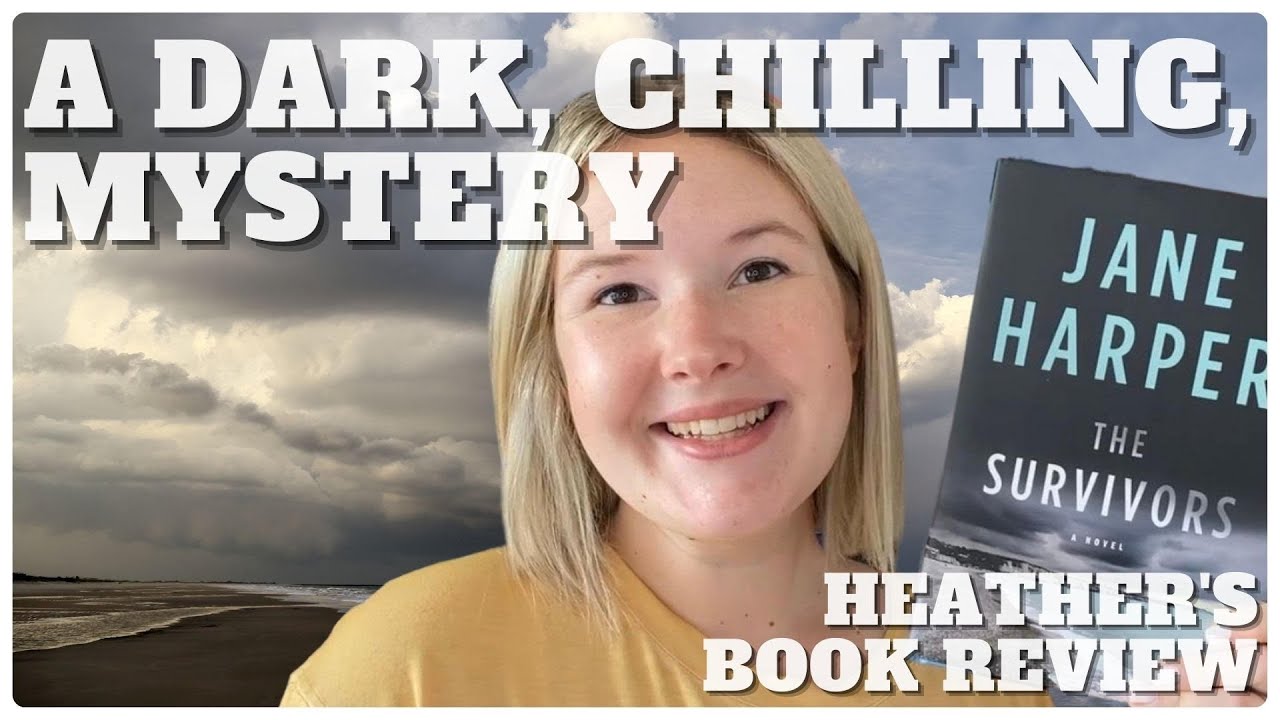 The Survivors by Jane Harper Book Review and Chat YouTube