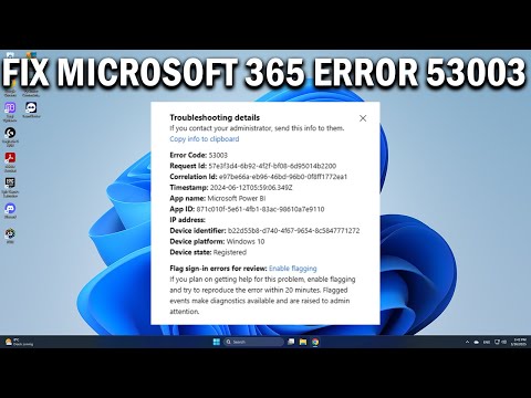 How To Fix Error Code 53003 in Microsoft 365 App - Easy Fix