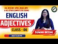 Adjectives | Class 06 | SSC, NTA NET, RPSC, RSSB, IBPS & All other Exams | English Wali Ma'am