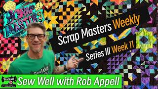 Scrap Masters Series III with Rob Appell Week 11 - 9/18/26
