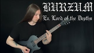 Burzum - Ea, Lord of the Depths (cover)