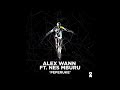 Alex wann feat nes mburu  peperukeextended mix