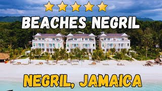 Beaches Negril Review: Luxury All-Inclusive Resort in Jamaica