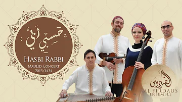 Al Firdaus Ensemble -Hasbi Rabbi (Granada tour) | فرقة الفردوس - حسبي ربي
