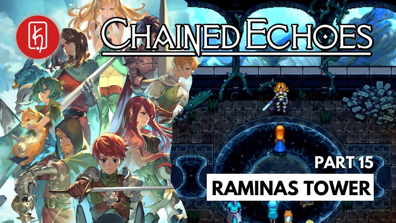 Chained Echoes Full Game Walkthrough - The Raminas Tower 