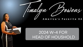 How to fill out 2024 IRS Form W4 (Head of Household)