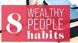 Celebrity 8 Things Wealthy People Do Differently | The Financial Diet Wealth