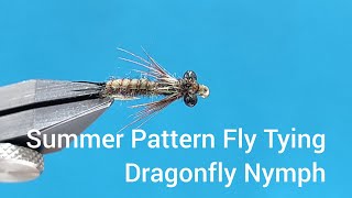 Summer Pattern Fly Tying - Dragonfly Nymph