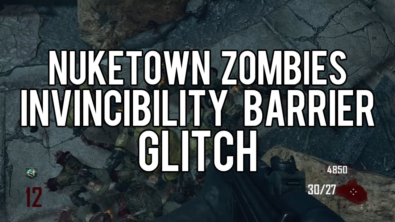 Black Ops 2 Glitches: Invincibility Barrier Glitch on Nuketown Zombies