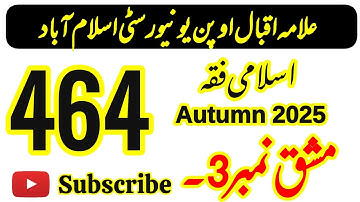 AIOU Code 464 Solved Assignment No 3 Autumn 2025 || Islamic Fiqh || BA & AD || AIOU Moon Academy 