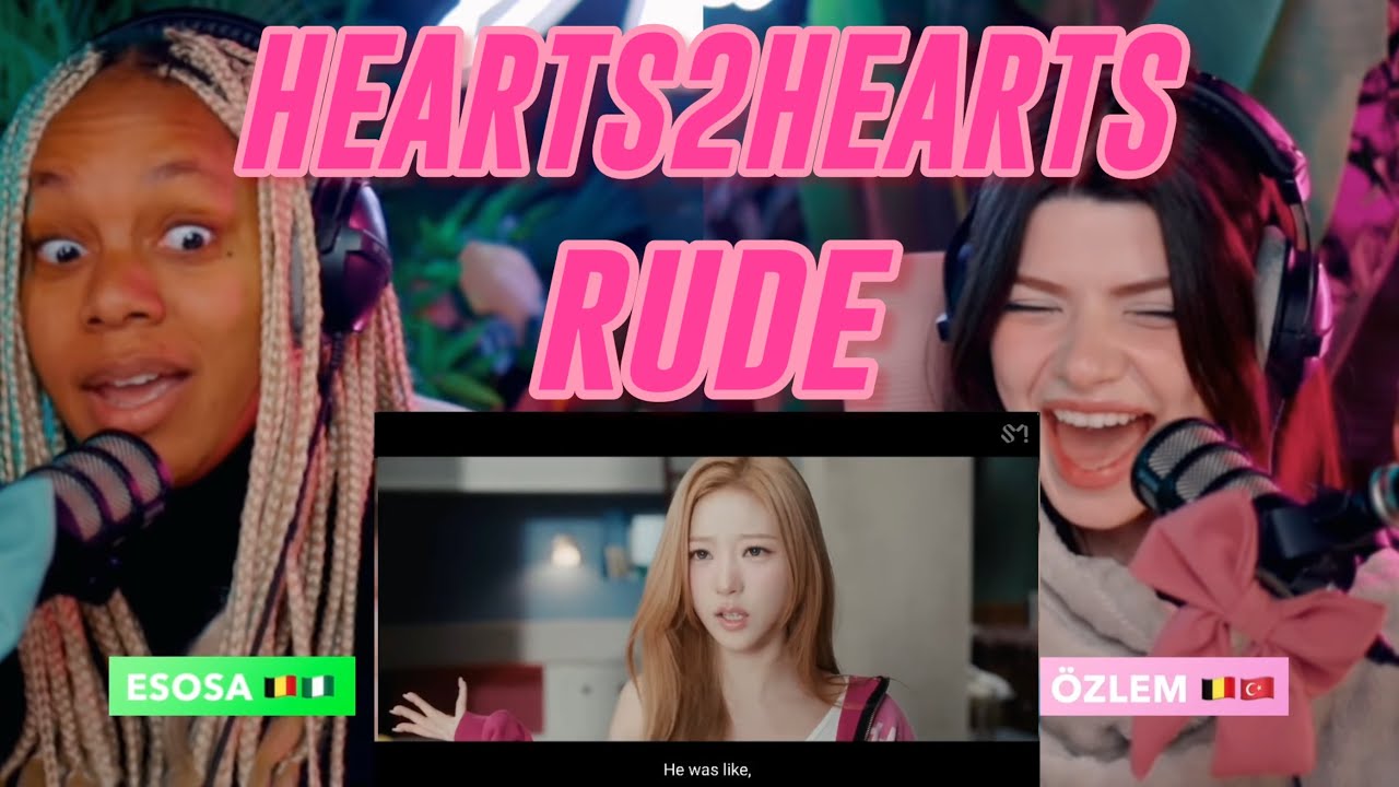 Hearts2Hearts 하츠투하츠 'RUDE!' MV reaction