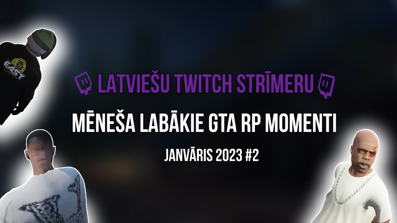 Latviešu Twitch Strīmeru Mēneša Labākie GTA RP Momenti #2