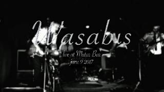 Wasabis - We're Gonna Catch You No hay salida Live @ Mutar Bar