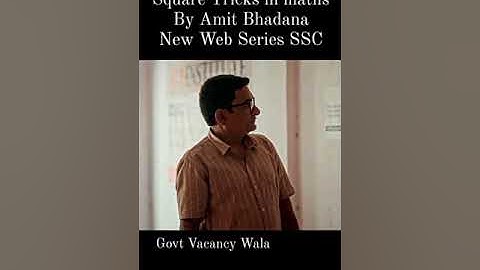 Square Tricks in Maths  By Amit Bhadana New Web Series SSC