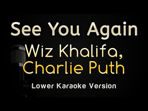 See You Again - Wiz Khalifa ft Charlie Puth (Karaoke Songs With Lyrics - Lower Key)