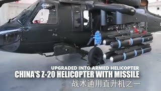 China's Upgraded Most powerful Z 20 Helicopter Is Now Packing Air To Ground Missiles