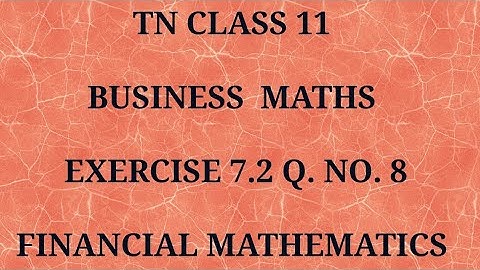 TN 11th Business maths chapter 7 exercise 7.2 question number 8