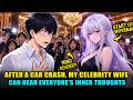 After A Car Crash, My Celebrity Wife Can Hear Everyone'S Inner Thoughts—So I...