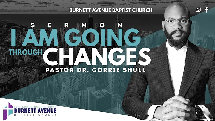 Im Going Through Changes Dr. Corrie Shull | Senior...