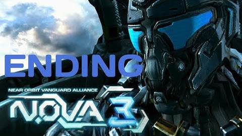 Nova 3 freedom edition gameplay / SHADOWS /  ENDING