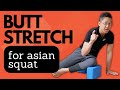 Unlock Your Asian Squat: Stretch Your Glutes with This Powerful Stretch