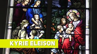 KYRIE ELEISON | CATHOLIC HYMN