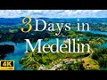 How to spend 3 days in medellin colombia  travel itinerary