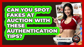 Can You Spot Fakes At Auction With These Authentication Tips? - The Memorabilia Zone