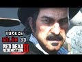 DUTCH'IN SON HAMLESİ ! | RED DEAD REDEMPTION 2 TÜRKÇE BÖLÜM  33