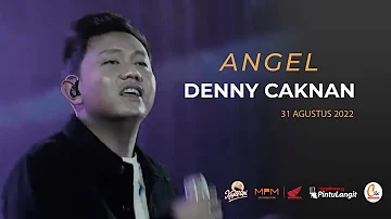 DENNY CAKNAN - ANGEL (Live Performance at Pintu Langit Pasuruan)