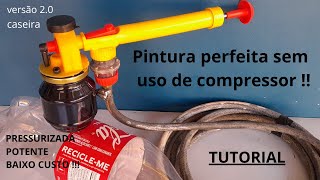 SENSACIONAL! PISTOLA DE PINTURA CASEIRA SEM USO DE COMPRESSOR, TODOS VÃO QUERER FAZER ASSIM TUTORIAL