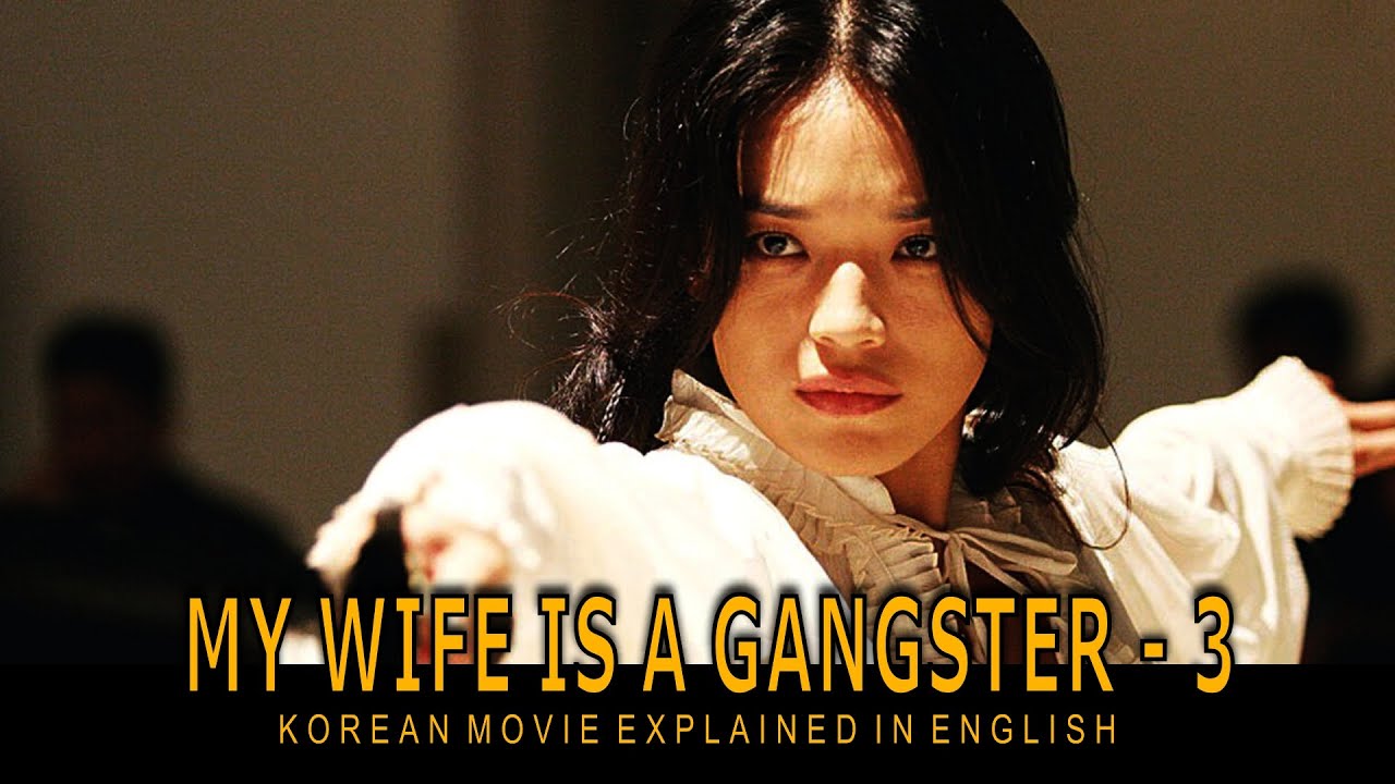 My Wife Is A Gangster 3 – The CRAZIEST Korean Action Movie Ever! 🔥
