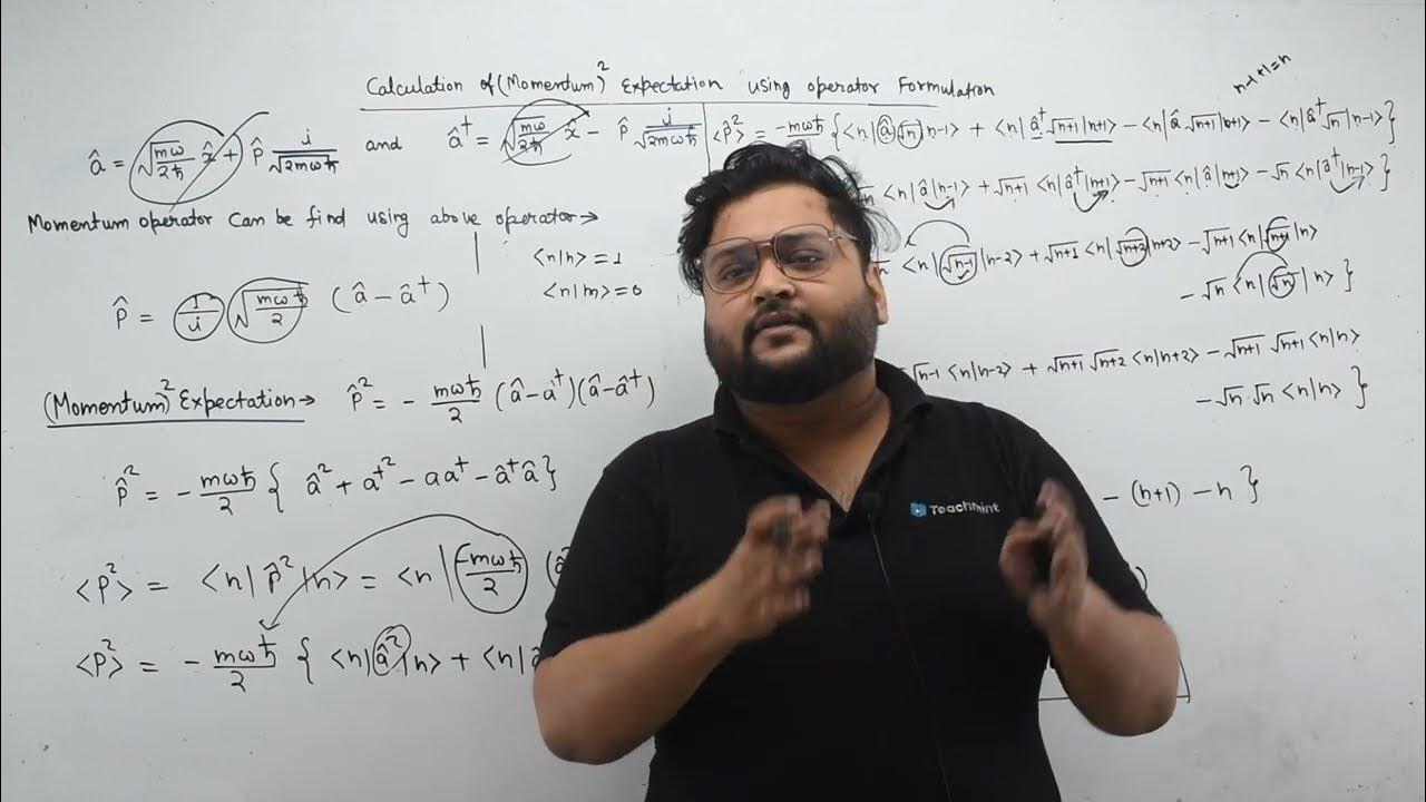 CALCULATION OF MOMENTUM SQUARE EXPECTATION USING LADDER OPERATOR FOR