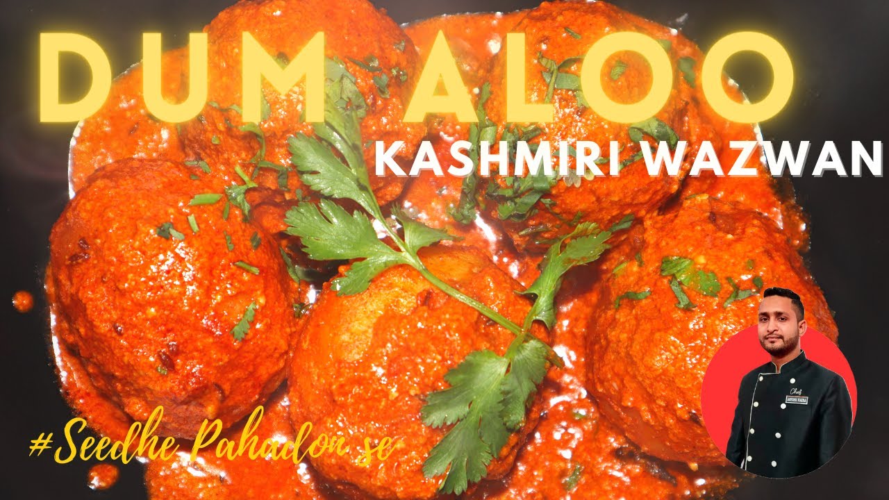 Dum Aloo Authentic Traditional Kashmiri Wazwan Dish Jammu & Kashmir